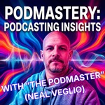 Podmastery: podcasting insights and advice for indie creators Podcast Podmastery: podcasting insights and advice for indie creators