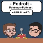 Logo of the podcast Podrott - Pokémon Pottcast Podcast Podrott - Pokémon Pottcast