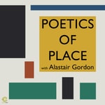 Poetics of Place Poetics of Place