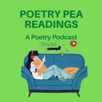 Logo of the podcast Poetry Pea Readings Podcast Poetry Pea Readings