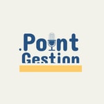 Logo of the podcast Point Gestion Podcast Point Gestion