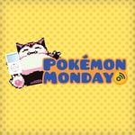 Podcast Pokemon Monday
