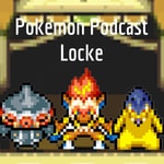 Logo of the podcast Pokemon Podcast Locke Podcast Pokemon Podcast Locke