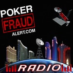 Logo of the podcast Poker Fraud Alert Radio Podcast Poker Fraud Alert Radio