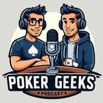 Logo of the podcast Poker Geeks - פוקר גיקס Podcast Poker Geeks - פוקר גיקס