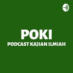 Podcast POKI (PODCAST KAJIAN ILMIAH)