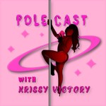 Logo of the podcast Polecast With KrissyVictory Podcast Polecast With KrissyVictory