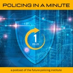 Logo of the podcast Policing in a Minute Podcast Policing in a Minute
