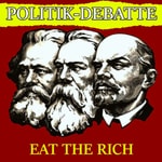 Logo of the podcast Politik-Debatte - Sollen sie doch Kuchen essen Podcast Politik-Debatte - Sollen sie doch Kuchen essen