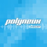 Podcast Polyneux - Wir lieben Videospiele... meistens