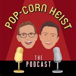 Logo of the podcast Pop-Corn Heist: The Podcast Missing podcast logo