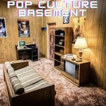 Pop Culture Basement Pop Culture Basement