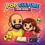 Logo of the podcast Pop Culture for Kids Podcast Pop Culture for Kids