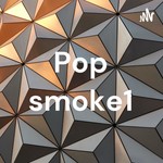 Logo of the podcast Pop smoke1 Podcast Pop smoke1