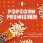 Logo of the podcast Popcorn und Premieren Podcast Popcorn und Premieren