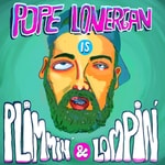 Logo of the podcast Pope Lonergan is Plimmin’ and Lompin’ Podcast Pope Lonergan is Plimmin’ and Lompin’