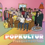 Logo of the podcast Popkultur Plusquamperfekt Podcast Popkultur Plusquamperfekt