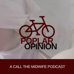 Logo of the podcast Poplar Opinion: A Call the Midwife Podcast Podcast Poplar Opinion: A Call the Midwife Podcast