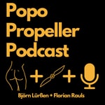 Logo of the podcast Popopropeller Podcast Podcast Popopropeller Podcast