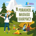 Logo of the podcast Poradnik Młodego Odkrywcy Podcast Poradnik Młodego Odkrywcy