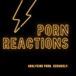 Logo of the podcast Porn Reactions Podcast Porn Reactions