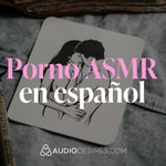Logo of the podcast Porno ASMR en español 🫦💦 Audios eróticos para tus sentidos Podcast Porno ASMR en español 🫦💦 Audios eróticos para tus sentidos