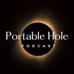Portable Hole Podcast Podcast Portable Hole Podcast