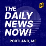 Logo of the podcast Portland Maine News Today | 2 Min News | The Daily News Now! Podcast Portland Maine News Today | 2 Min News | The Daily News Now!