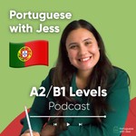 Logo of the podcast Portuguese With Jess Podcast Podcast Portuguese With Jess Podcast