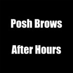 Logo of the podcast Posh Brows After Hours Podcast Posh Brows After Hours