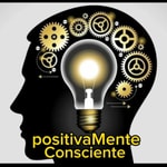 Logo of the podcast PositivaMente Consciente Podcast Podcast PositivaMente Consciente Podcast