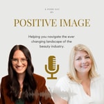 Positive Image Podcast Positive Image Podcast