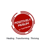 Logo of the podcast Positively Muslim Podcast Podcast Positively Muslim Podcast