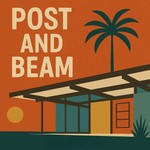 Logo of the podcast Post And Beam Podcast Post And Beam