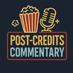 Logo of the podcast Post-Credits Commentary Podcast Post-Credits Commentary