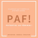 Podcast Potentiel au féminin
