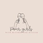 Logo of the podcast Pour Girls Podcast Pour Girls