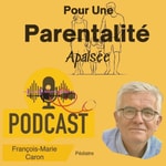 Logo of the podcast 😀 Pour une parentalité apaisée Podcast 😀 Pour une parentalité apaisée