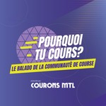 Logo of the podcast Pourquoi tu cours? Podcast Pourquoi tu cours?