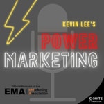 Logo of the podcast Power Marketing with Kevin Lee Podcast Power Marketing with Kevin Lee