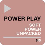 Logo of the podcast Power Play: Soft Power Unpacked Podcast Power Play: Soft Power Unpacked