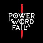 Logo of the podcast Power Word Fail - D&D Actual Play Podcast Power Word Fail - D&D Actual Play