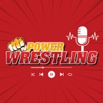 Power-Wrestling Podcast Podcast Power-Wrestling Podcast