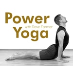 Logo of the podcast Power Yoga with Dave Farmar Podcast Power Yoga with Dave Farmar