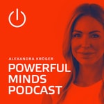 Logo of the podcast Powerful Minds Podcast Powerful Minds