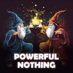 Powerful Nothing Podcast Powerful Nothing