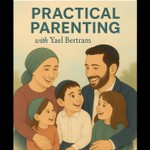 Logo of the podcast Practical Parenting with Yael Bertram Missing podcast logo