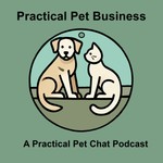 Podcast Practical Pet Business