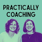 Logo of the podcast Practically Coaching Podcast Practically Coaching