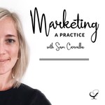 Podcast Practice of the Practice: Marketing a Practice Podcast